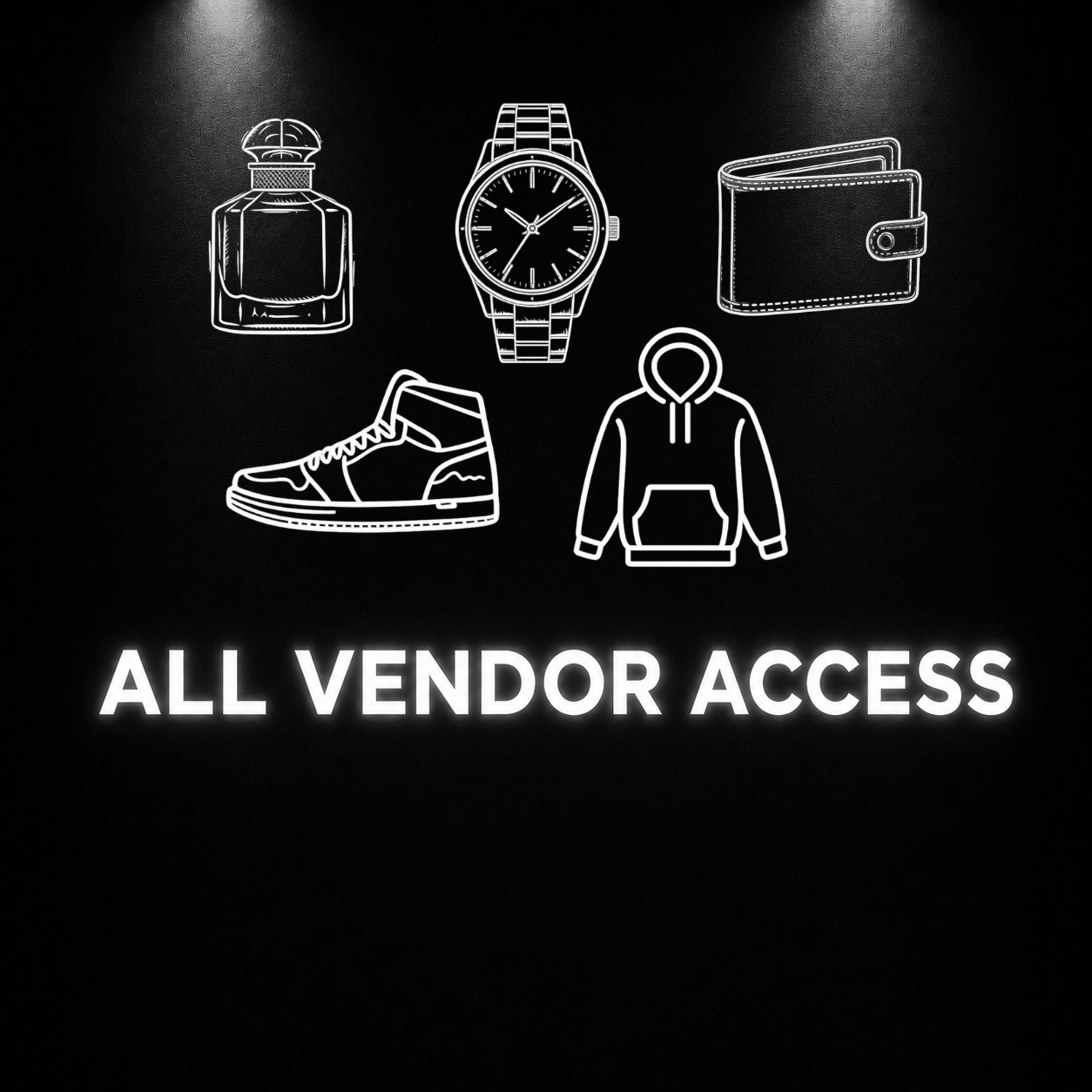 ALL ACCESS TO ALL VENDORS (NO DISCORD)